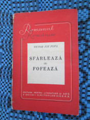Victor Ion POPA - SFARLEAZA CU FOFEAZA (1949 - cu un AUTOPORTRET al AUTORULUI) foto