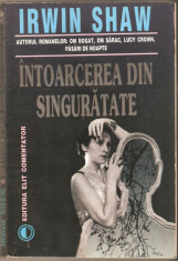 Irwin Shaw-Intoarcerea din singuratate foto