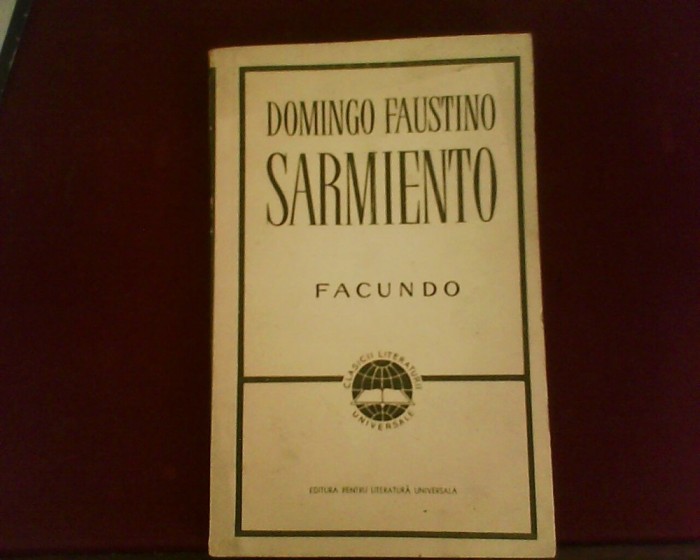 Domingo Faustino Sarmiento Facundo