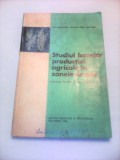 Cumpara ieftin STUDIUL BAZELOR PRODUCTIEI AGRICOLE IN ZONELE DE SES MANUAL CLASA IX 1965 RAR!!!