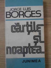 Cartile Si Noaptea - Jorge Luis Borges ,390044 foto