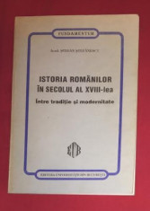 Istoria romanilor in secolul al XVIII-lea / Stefan Stefanescu foto