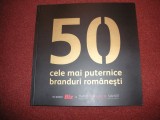 50 cele mai puternice branduri romanesti