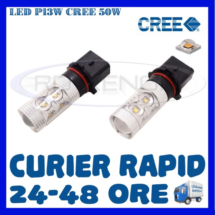 BEC AUTO LED P13W - CREE 50W DRL MARSARIER SEMNALIZARE POZITIE FRANA BEC AUTO LED P13W - CREE 50W DRL MARSARIER SEMNALIZARE POZITIE FRANA