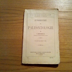 INTRODUCERE IN PALEONTOLOGIE - I. Simionescu - Casa Scoalelor, 1928, 170 p.