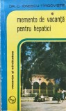 MEMENTO DE VACANTA PENTRU HEPATICI - Dr. C. Ionescu - Tirgoviste