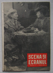 Revista Scena Si Ecranul - Nr. 6 Martie 1958 foto