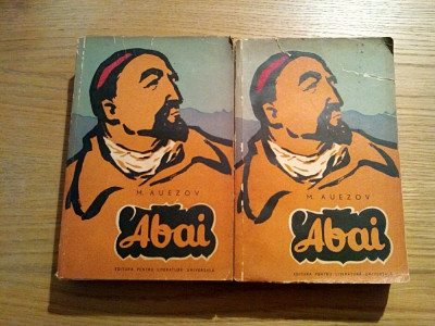 ABAI - M. Auezov - roman-epopee 2 Volume - 1961, 758 + 741 p. foto