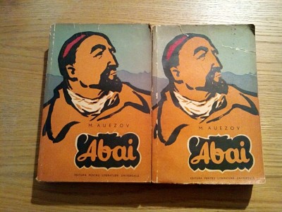 ABAI - M. Auezov - roman-epopee 2 Volume - 1961, 758 + 741 p. foto