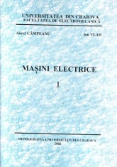 Masini electrice, vol. 1. Transformatorul electic, masina asincrona foto