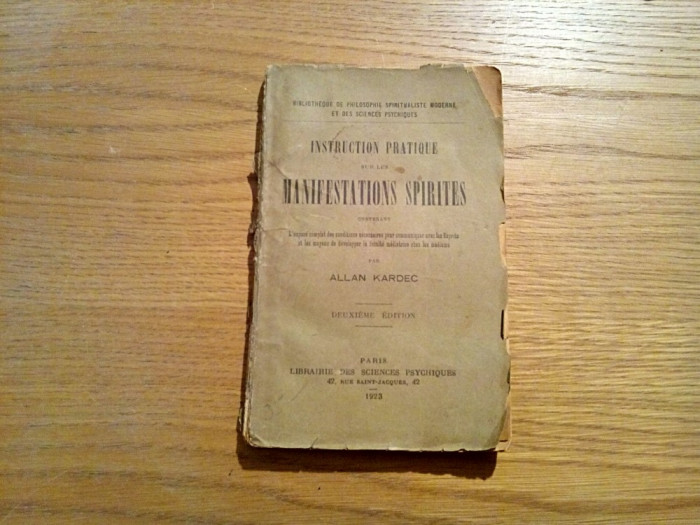 INSTRUCTION PRATIQUE sur les MANIFESTATIONS SPIRITES - Allan Kardec - 1923, 154p