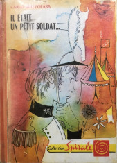 IL ETAIT UN PETIT SOLDAT... - Carlo Brizzolara (carte copii in limba franceza) foto