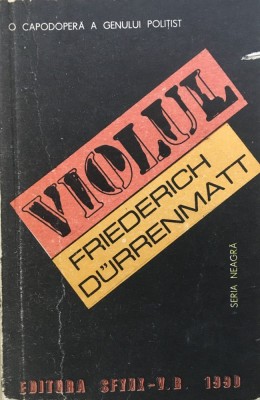 VIOLUL - Friederich Durrenmatt foto