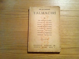 TALMACIRI - M. Radu Paraschivescu - Mircea Alifanti (desene) - 1946, 134p., Alta editura