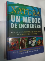 NATURA UN MEDIC DE INCREDERE - Reader&amp;#039;s Digest foto