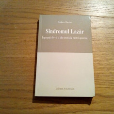 SINDROMUL LAZAR - Rodney Davies - Editura Polimark, 2003, 251 p.