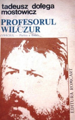 Profesorul Wilczur (Vraciul - partea a doua) foto