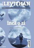 Inca o zi - de David Levithan, 2016, Trei