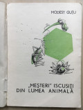 &quot;MESTERI&quot; ISCUSITI DIN LUMEA ANIMALA - Modest Gutu