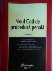 002/ Noul Cod de procedura penala comentat/ Nicolae Volonciu/ 2 VOLUME. foto