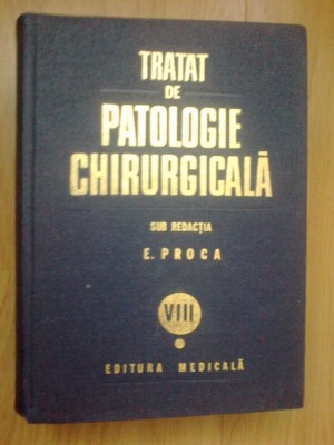 h6 Tratat de Patologie Chirurgicala vol. VIII (Urologie partea I)-E. Proca foto