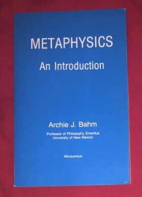 Archie J. Bahm METAPHYSICS - An Introduction foto
