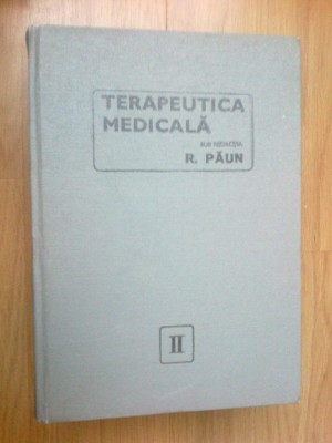 n8 R.Paun - TERAPEUTICA MEDICALA,vol.II foto