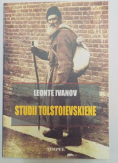 STUDII TOLSTOIEVSKIENE , RETROSPECTII LITERARE de LEONTE IVANOV , 2007 foto