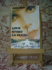 Mircea Marian - Love story la Paris &amp;quot;A2228&amp;quot; foto