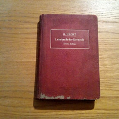 LEHRBUCH DER KERAMIK - Hermann Hecht - Berlin, 1930, 467 p.; lb. germana