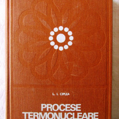 "PROCESE TERMONUCLEARE", Liciniu-Ioan Ciplea, 1975