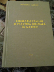 Legislatia Familei si Practica Judiciara in Materie - 1987 foto