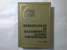 A. Nicolau, s.a. - Semiologie si diagnostic clinic veterinar foto
