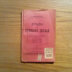 STUDII DE PSIHOLOGIE SOCIALA - C. Dumitrescu-Iasi - 1927, 128 p.