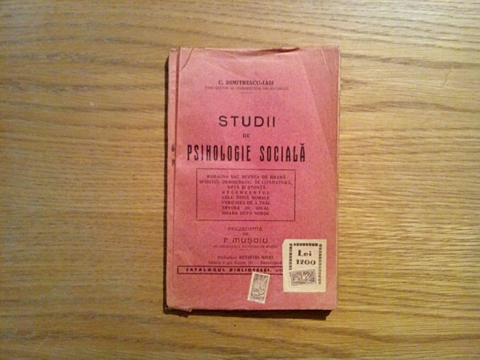 STUDII DE PSIHOLOGIE SOCIALA - C. Dumitrescu-Iasi - 1927, 128 p.
