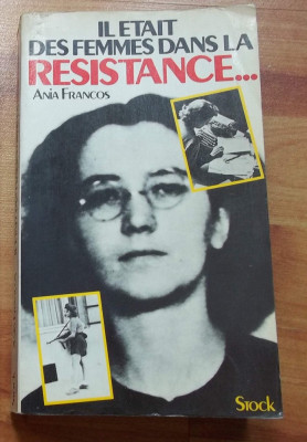 Ania Francos - Il etait des femmes dans la resistance... foto