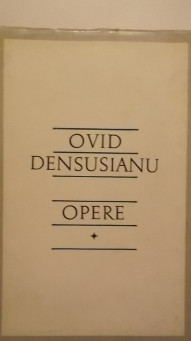 Ovid Densusianu - Opere, vol. I