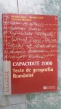 TESTE DE GEOGRAFIA ROMANIEI CAPACITATE - ILINCA ,LAZAR , MANDRUT .