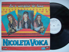 Disc vinil NICOLETA VOICA - La o margine de lume (Eurostar ST - CS 0230) foto