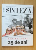 Cumpara ieftin Sinteza #11 Decembrie 2014 - Romania dupa 25 ani