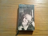 GIUSEPPE UNGARETTI - Vita D`Un Uomo - Tutte le Poesie - Arnoldo Mondadori, 1970, Alta editura