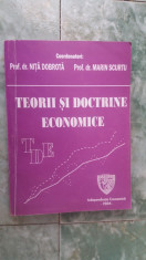 TEORII SI DOCTRINE ECONOMICE - DOBROTA ,SCURTU foto