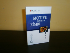 Zig Ziglar-Motive pentru a zambi, Curtea Veche, noua! foto