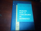 PROBLEME DATE LA CONCURSURILE DE MATEMATICA - T. Roman, O. Sacter