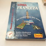 LIMBA FRANCEZA MANUAL PENTRU CLASA A IX-A - Rodica Mladinescu,rf6/3, Clasa 9