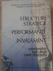 Structuri, Strategii Si Performante In Invatamant - Coordonatori: Ioan Jinga, Lazar Vlasceanu ,390782 foto