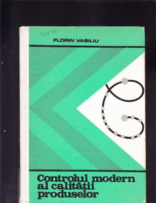 CONTROLUL MODERN AL CALITATII PRODUSELOR foto