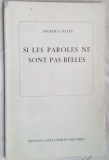 Cumpara ieftin ANGELICA PAVLU:SI LES PAROLES NE SONT PAS BELLES/VERSURI 1978/dedicatie-autograf