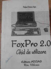 Foxpro 2.0 Ghid De Utilizare - Octavian Aspru ,391114 foto