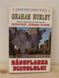 GRAHAM HURLEY - RASUFLAREA DIAVOLULUI